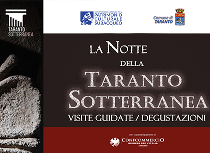 NOTTE DELLA TARANTO SOTTERRANEA